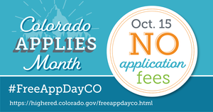 October 15th is FREE College APP day in Colorado!